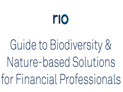Guide to Biodiversity & Nature-based Solutions for Financial Professionals